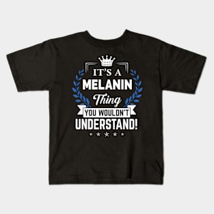 Melanin Season Kids T-Shirt